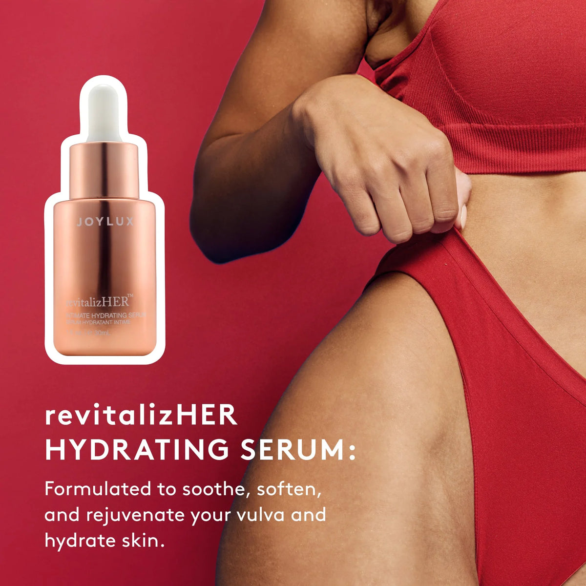 Joylux Revitalize-HER hydrating serum lifestyle image for soothing intimate skin and vulvar dryness care at home