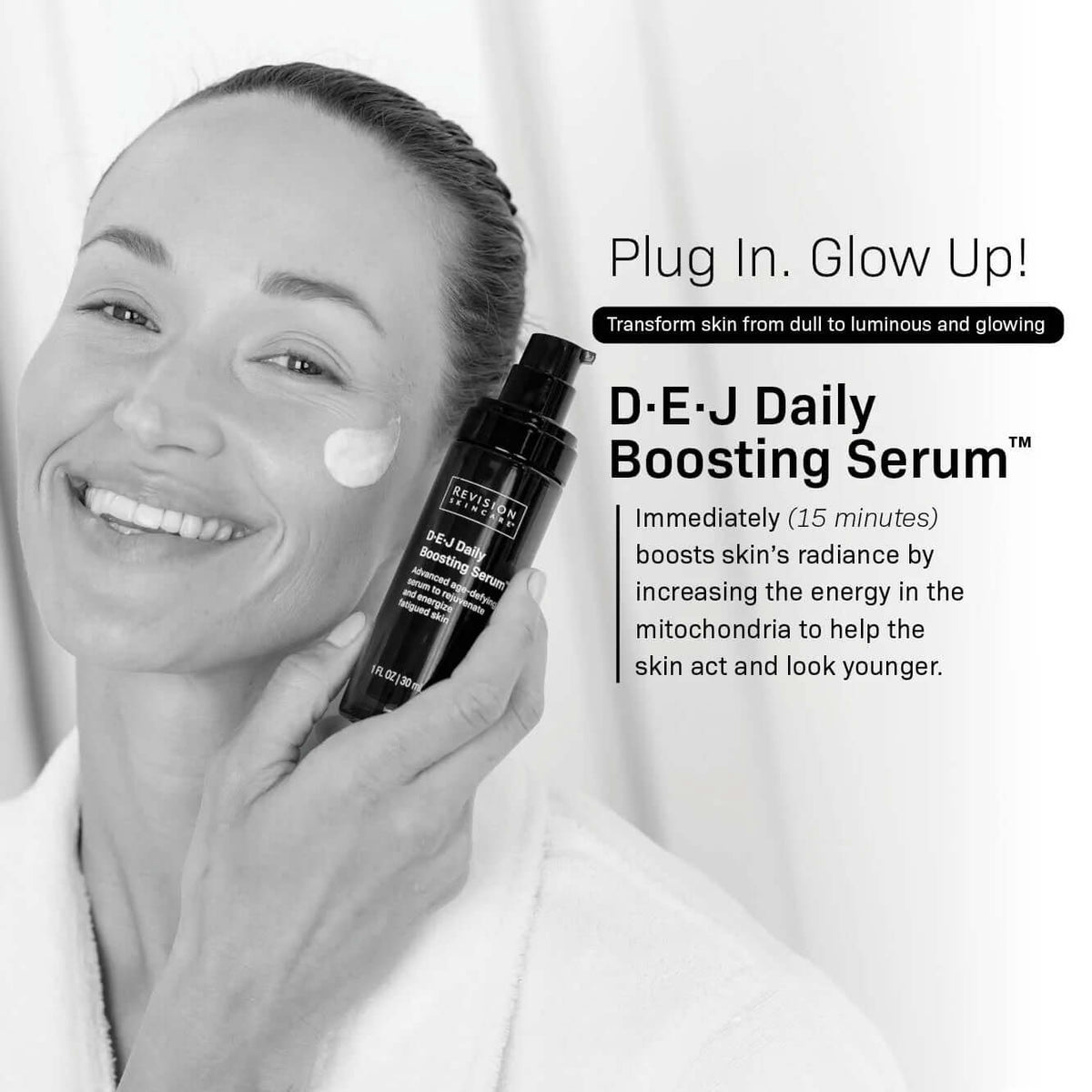 Revision Skincare DEJ Daily Boosting Serum 1 oz shown applied to skin for improved glow and radiant complexion