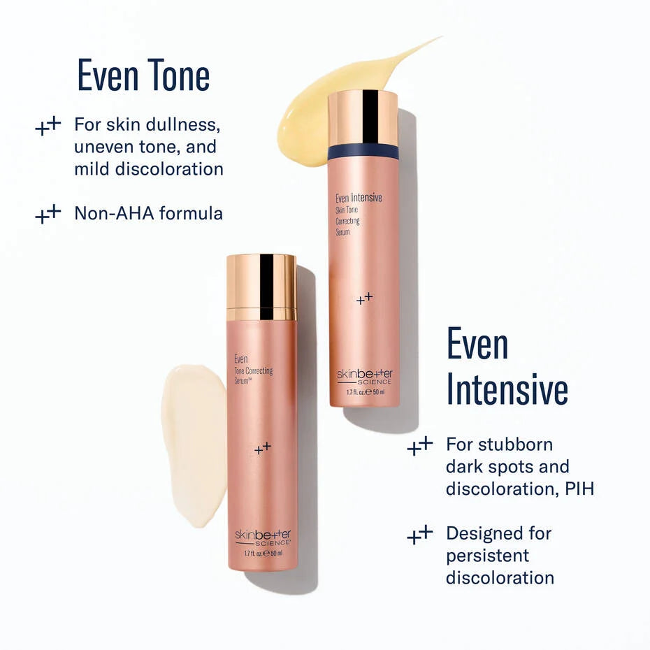 SkinBetter Even vs Even Intensive Skin Tone Correcting Serum comparison showing texture and targeted discoloration care