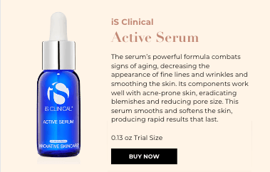 iS Clinical Active Serum 0.13 oz trial size helps smooth fine lines, refine pores, and support acne prone skin care daily!!!